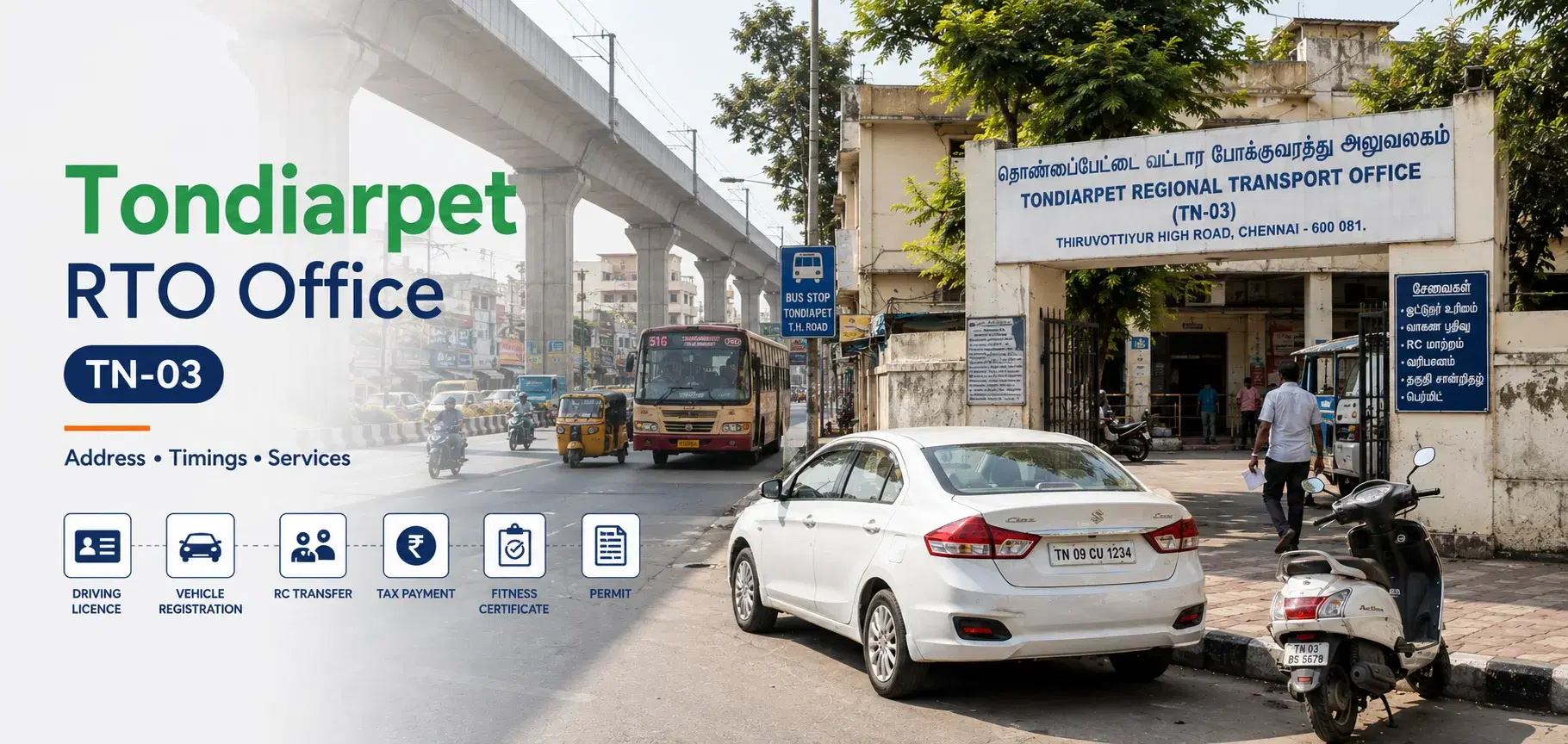 Tondiarpet RTO Office (TN-03): Address, Timings, Fees & Services Guide