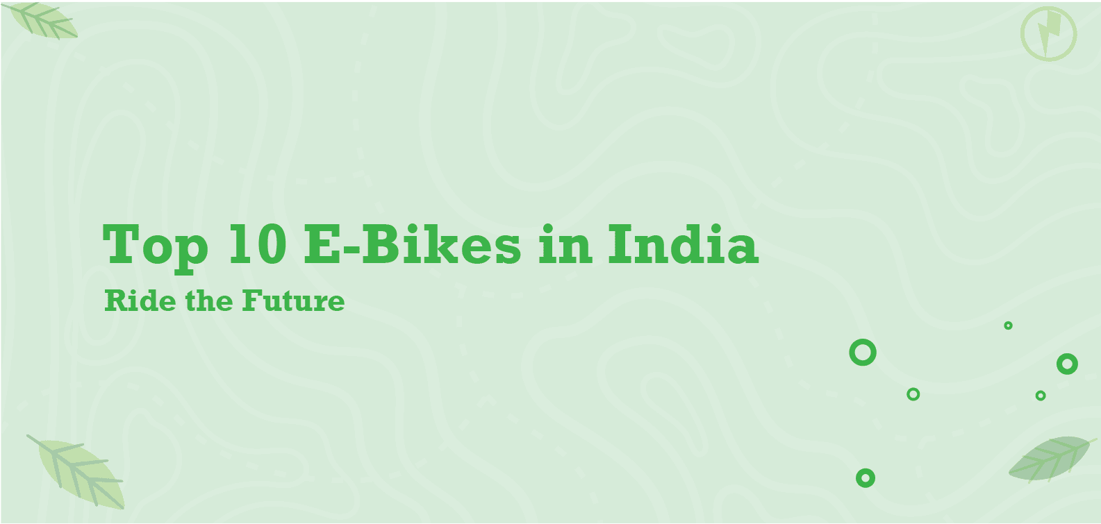 Top 10 Electric Bikes in India 2025
