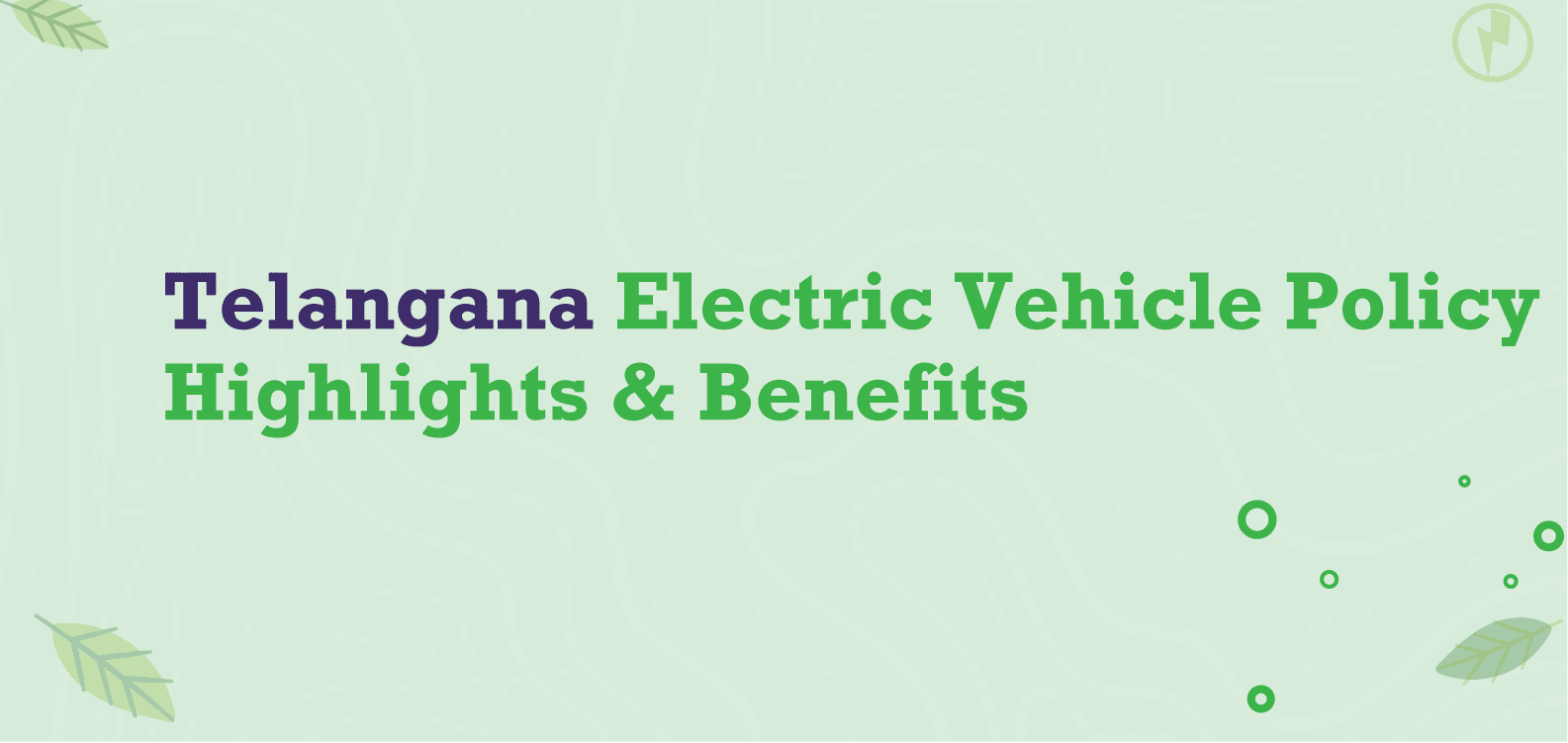 Telangana Electric Vehicle Policy